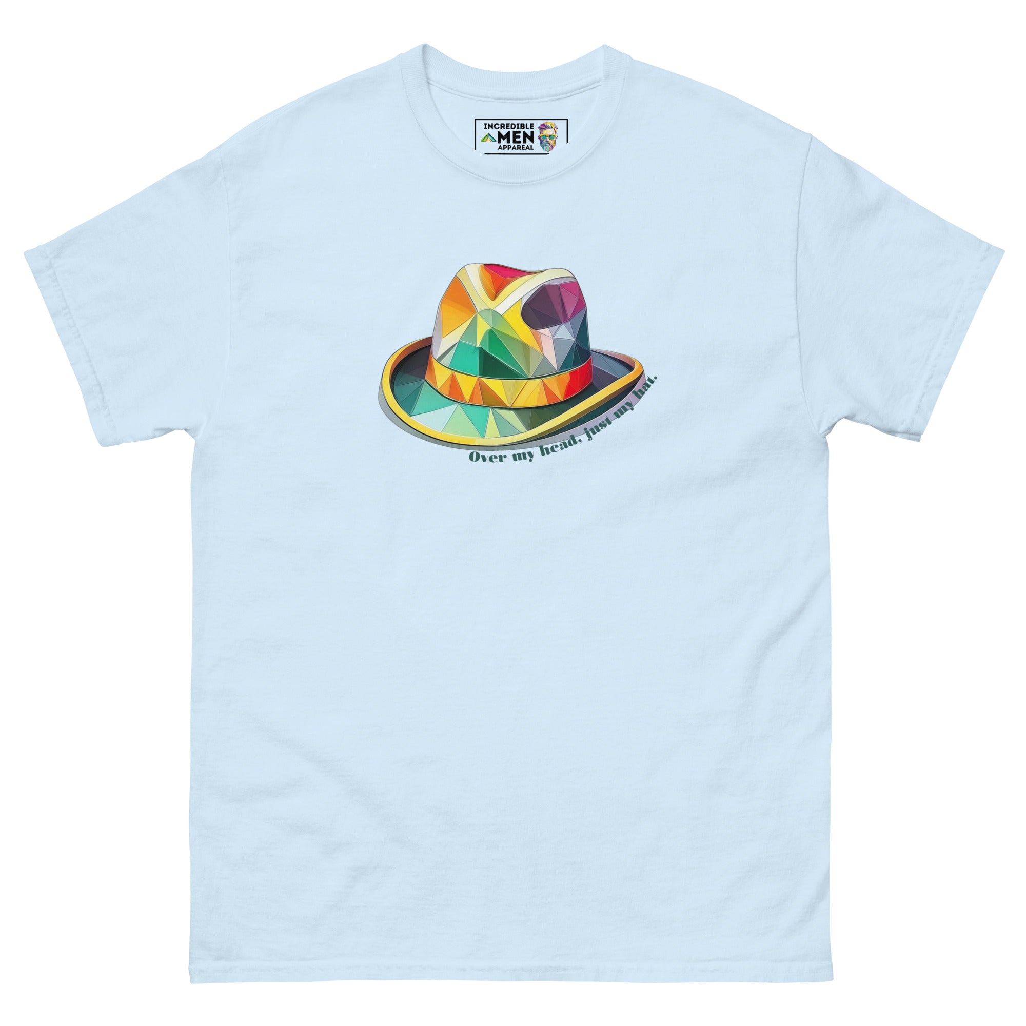 Over My Head - Tee - Incredible Men Apparel