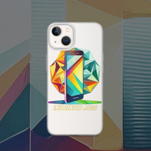 Influencer Mode - Clear Case for iPhone® - Incredible Men Apparel