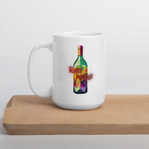 Just Like Wine - Mug - Incredible Men Apparel