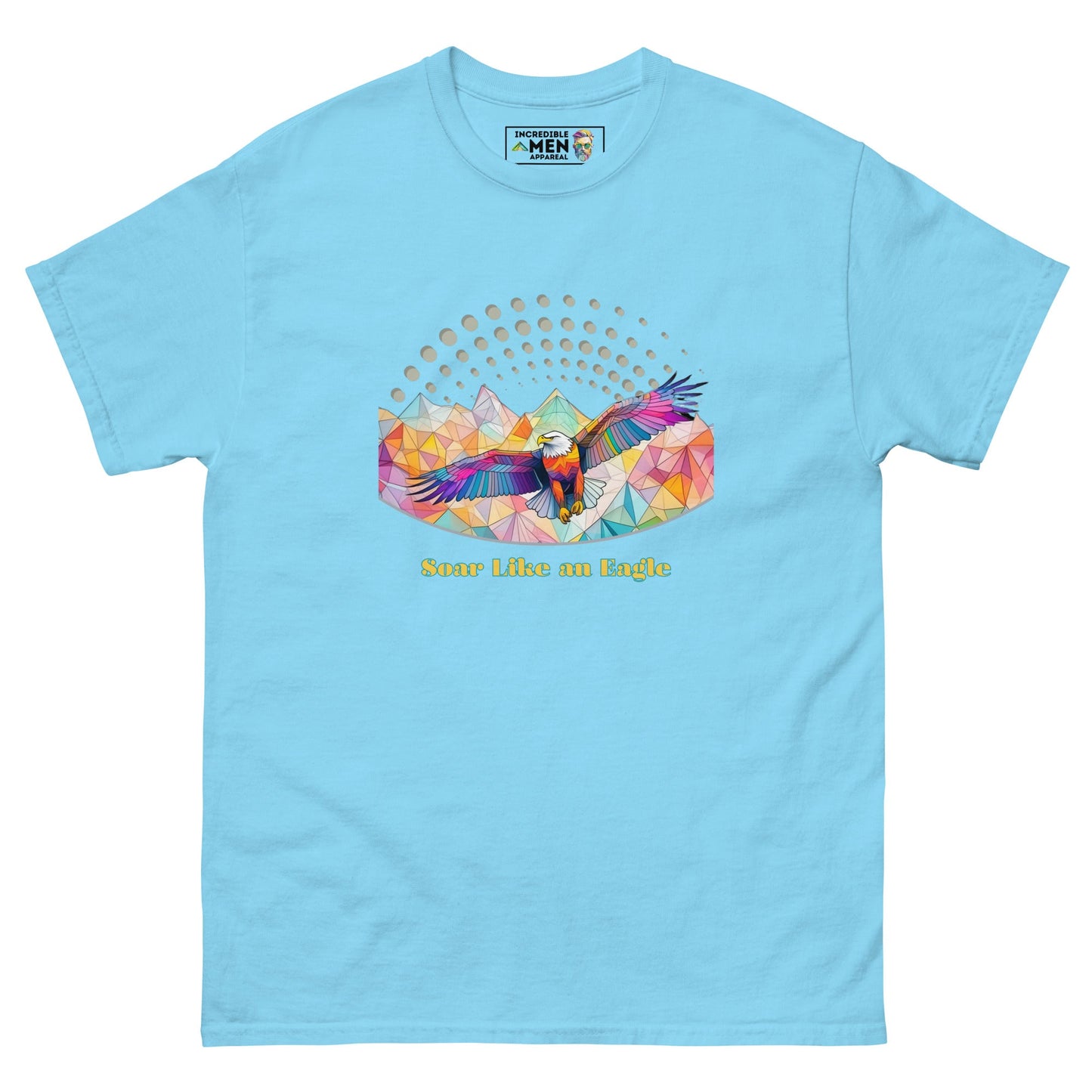 Soar Like An Eagle - Tee - Incredible Men Apparel