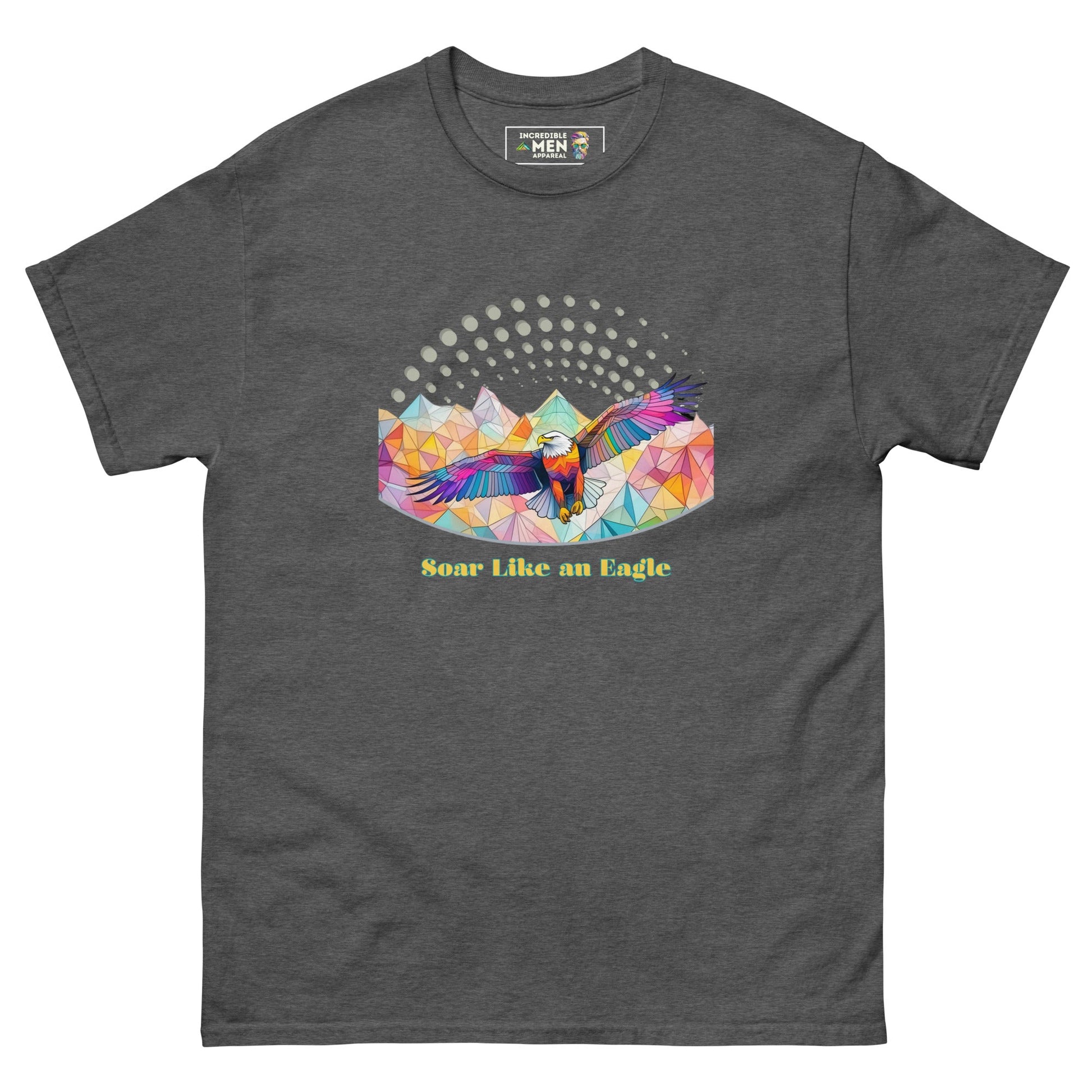 Soar Like An Eagle - Tee - Incredible Men Apparel