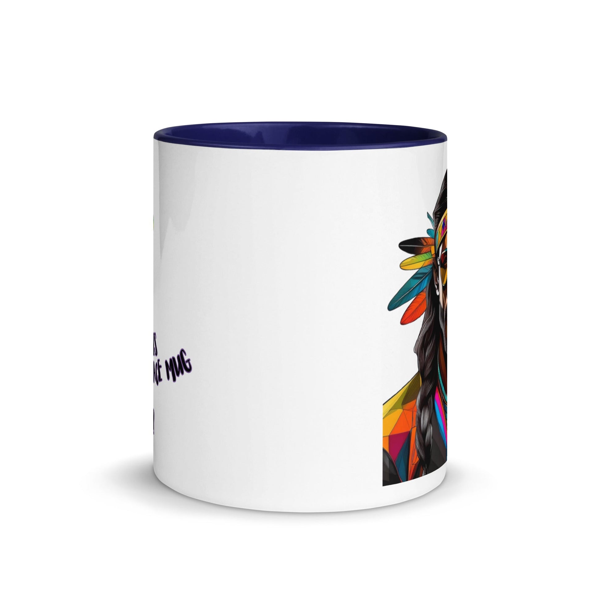 The Native Dude - Mug ☕ - Incredible Men Apparel